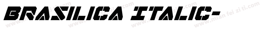 Brasilica Italic字体转换